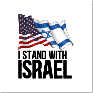 I Stand with Israel American Jewish flag Posters and Art
